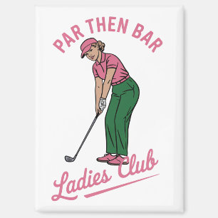 Golf Par Dan Bar Damesclub Golf Golfer Golvend Mei Magneet