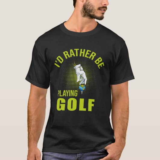 Golf Player for Golfer T-shirt (Voorkant)