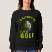 Golf Player for Golfer Trui (Voorkant)