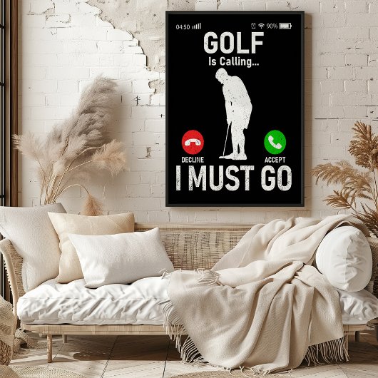 Golf roept… Ik moet gaan Poster
