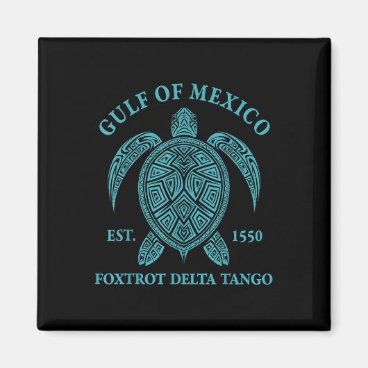 Golf van Mexico Schildpad Foxtrot Delta Tango EST  Magneet (Voorkant)