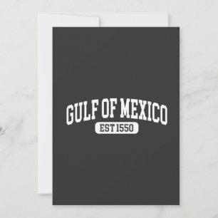 Golf van Mexico Sinds 1550 Amerikaanse Humor Feestdagenkaart