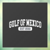 Golf van Mexico Sinds 1550 Amerikaanse Humor Raamsticker (Vel 3)