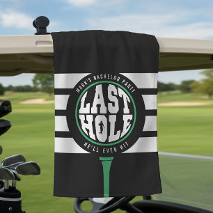 Golf vrijgezellenfeest Laatste hole die hij ooit s Golfhanddoek