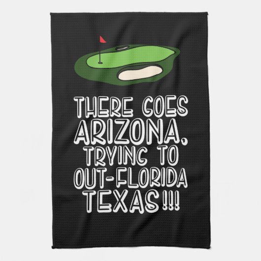 Golfer daar gaat Arizona proberen uit-Florida Theedoek (Verticaal)