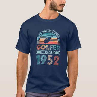 Golfer geboren in 1952 70e verjaardag Golfing Gift T-shirt