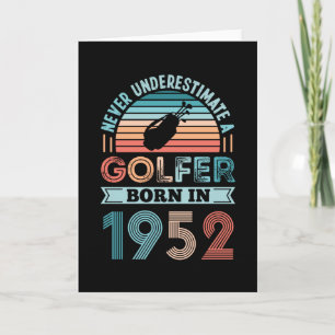Golfer geboren in 1952 Golfing 70th Birthday Gift Kaart