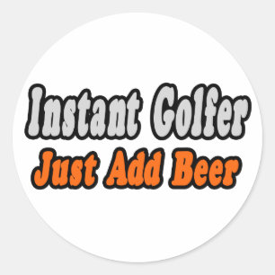 Golfer... voeg bier toe ronde sticker