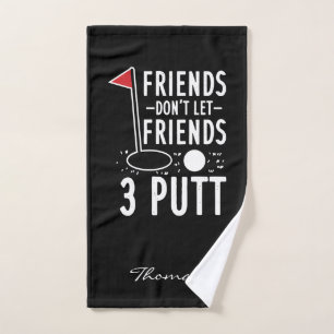 Golfing Gag Ne laissez pas les amis 3 Putt Custom