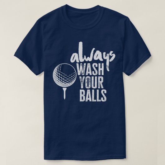 Golfing wast altijd je ballen t-shirt (Design voorkant)