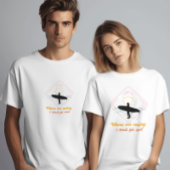 golven roepen dat ik moet gaan  Grappig T-shirt