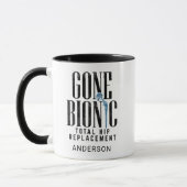 Gone Bionic Hip Replacement Celebration Mok (Links)