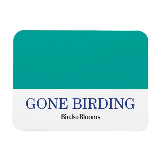 Gone Birding Magneet (Horizontaal)