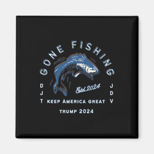 Gone Fishing Trump Vance 2024 Sport Vissen Vergang Magneet