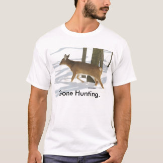 Gone Hunting T-Shirt