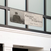 Gone, maar niet vergeten -  spandoek (Buitenkant Gebouw)