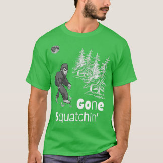 Gone Squatchin Bigfoot T-shirt