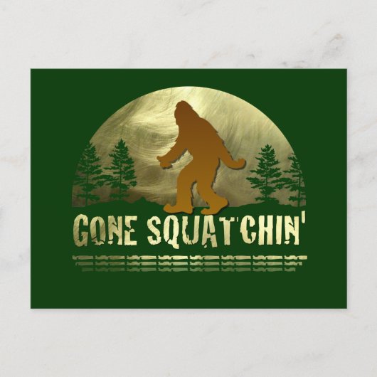 Gone Squatchin' Briefkaart (Voorkant)