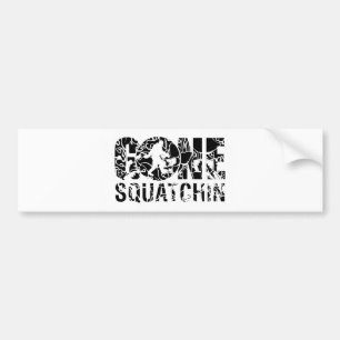 Gone Squatchin Bumpersticker