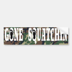 GONE SQUATCHIN BUMPERSTICKER