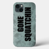 Gone Squatchin Case-Mate iPhone Case (Achterkant)
