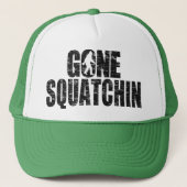 GONE SQUATCHIN Distsed Version Pet (Voorkant)