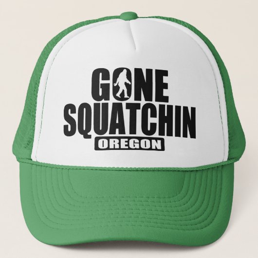 Gone Squatchin OREGON Pet (Voorkant)