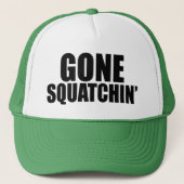 Gone Squatchin' Pet (Voorkant)