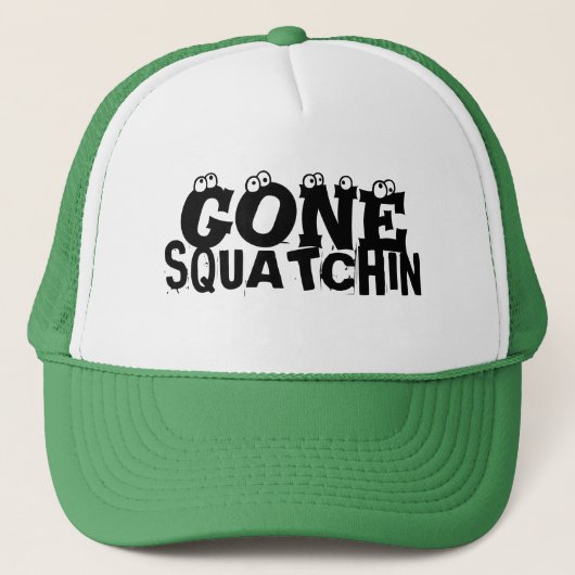 Gone Squatchin Pet (Voorkant)