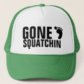 GONE SQUATCHIN PET (Voorkant)