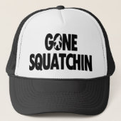 Gone Squatchin Pet (Voorkant)