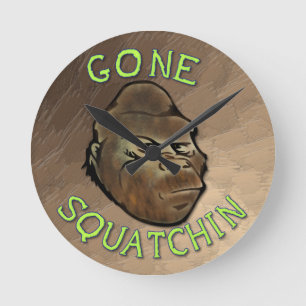 Gone Squatchin Ronde Klok