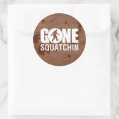 Gone Squatchin  Ronde Sticker (Tas)