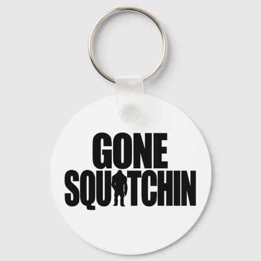 Gone Squatchin Sleutelhanger (Voorkant)