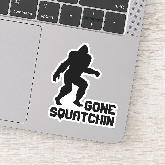 Gone Squatchin Sticker (Detail)