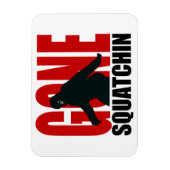 Gone Squatchin - Zwart en Rood Magneet (Verticaal)