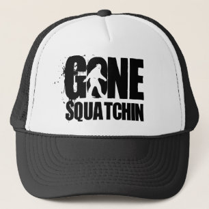 Gone Squatcin Trucker Hat Pet