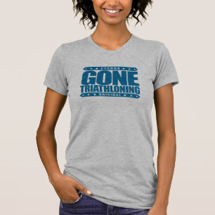 GONE TRIATHLONING - Een proefversie en een speciaa T-shirt