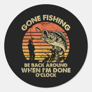 Gone Vist terug te zijn als ik klaar ben met ocloc Ronde Sticker