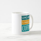 Gong Gong A Besoin De Café Mug (Devant droit)