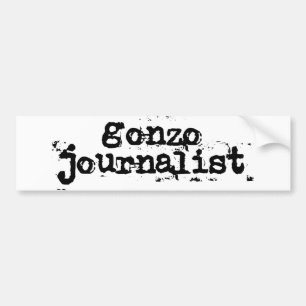 Gonzo Journalist Bumpersticker