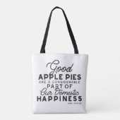 Good Apple Pies Quote Draagtas (Achterkant)