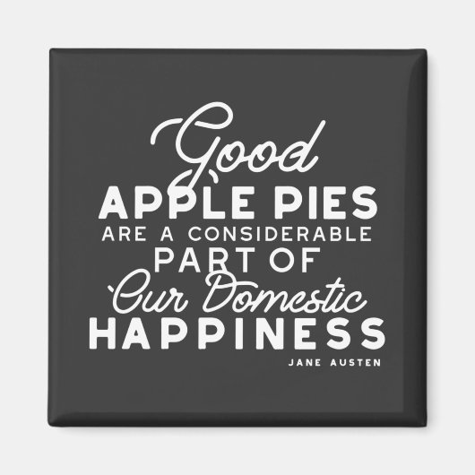 Good Apple Pies Quote Magneet (Voorkant)