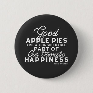 Good Apple Pies Quote Ronde Button 5,7 Cm