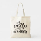 Good Apple Pies Quote Tote Bag (Achterkant)