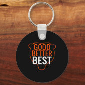 Good Better Bes Chicago Good Better Men Women  Sleutelhanger (Voorkant)