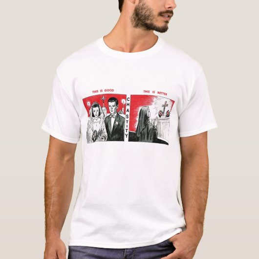 Good Better Chastity copy T-shirt (Voorkant)
