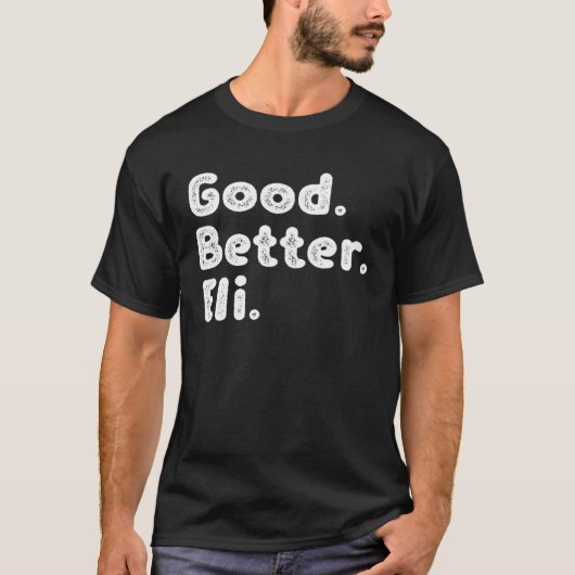 Good better Eli T-shirt (Voorkant)