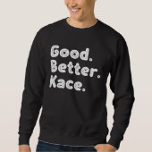 Good better Kace Trui (Voorkant)