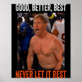 Good Better Never Let It Rest Ben Johnson Poster (Voorkant)